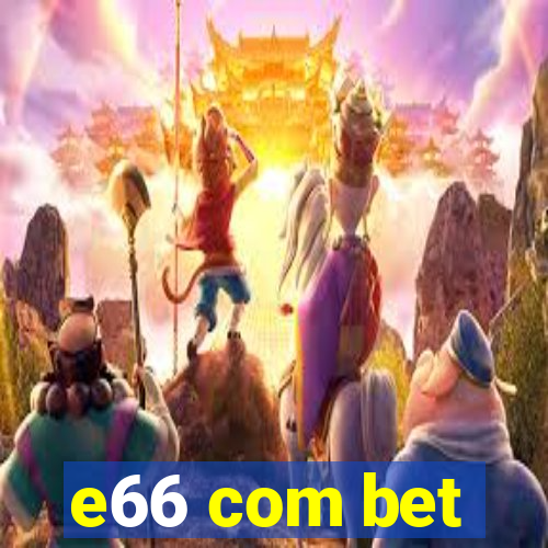 e66 com bet